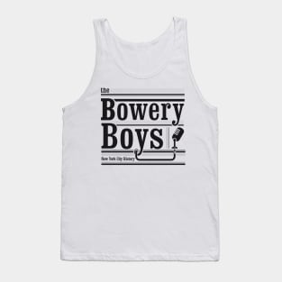 Bowery Boys Tshirt Tank Top